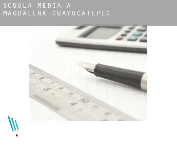 Scuola media a  Magdalena Cuayucatepec