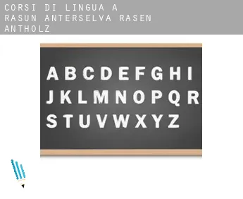 Corsi di lingua a  Rasun Anterselva - Rasen-Antholz
