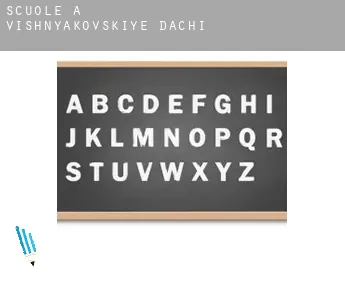 Scuole a  Vishnyakovskiye Dachi