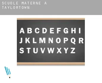 Scuole materne a Taylortown