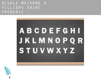Scuole materne a  Villiers-Saint-Fréderic