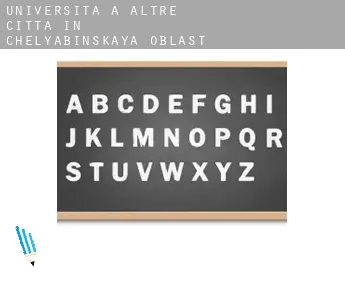 Università a  Altre città in Chelyabinskaya Oblast'
