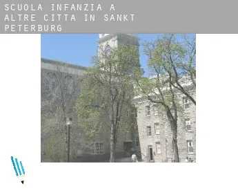 Scuola infanzia a  Altre città in Sankt-Peterburg