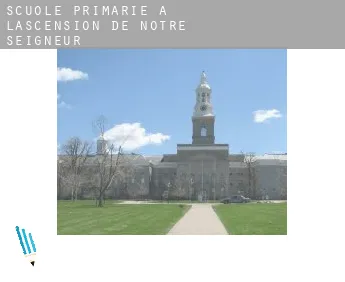 Scuole primarie a  L'Ascension-de-Notre-Seigneur