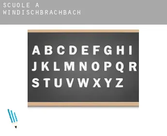 Scuole a  Windischbrachbach