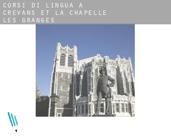 Corsi di lingua a  Crevans-et-la-Chapelle-lès-Granges