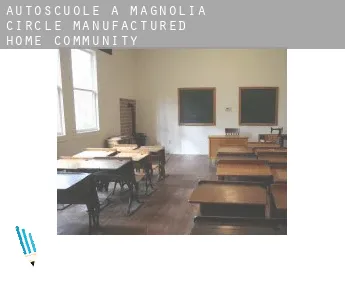 Autoscuole a  Magnolia Circle Manufactured Home Community