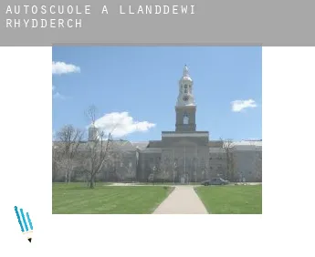 Autoscuole a Llanddewi Rhydderch