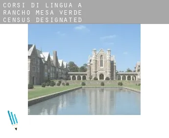 Corsi di lingua a  Rancho Mesa Verde