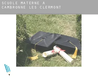 Scuole materne a  Cambronne-lès-Clermont