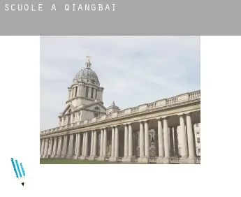Scuole a  Qiangbai