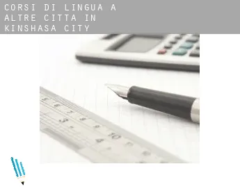 Corsi di lingua a  Altre città in Kinshasa City