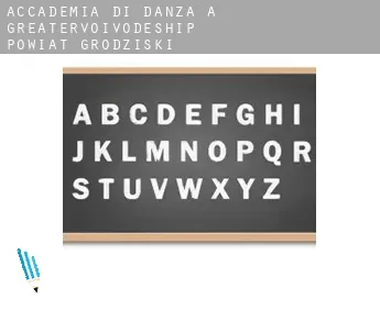 Accademia di danza a  Powiat grodziski (Greater Poland Voivodeship)