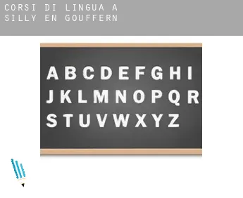 Corsi di lingua a  Silly-en-Gouffern