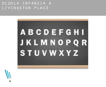 Scuola infanzia a  Livingston Place