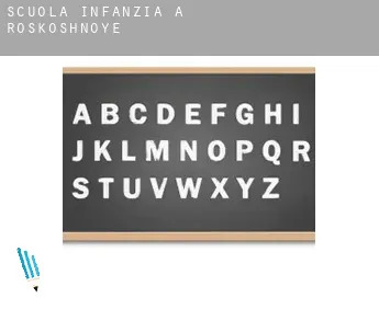 Scuola infanzia a  Roskoshnoye