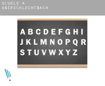 Scuole a  Oberschlechtbach