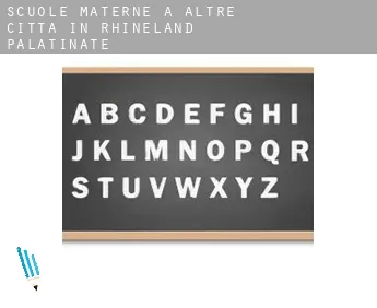 Scuole materne a  Altre città in Rhineland-Palatinate