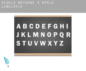 Scuole materne a  Opole Lubelskie