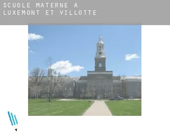 Scuole materne a  Luxémont-et-Villotte