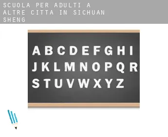 Scuola per adulti a  Altre città in Sichuan Sheng