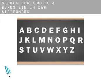 Scuola per adulti a  Dürnstein in der Steiermark