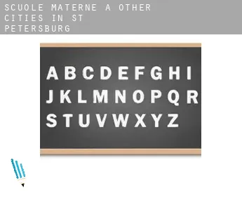 Scuole materne a  Other Cities in St.-Petersburg
