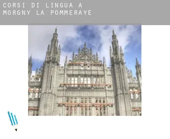 Corsi di lingua a  Morgny-la-Pommeraye