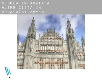 Scuola infanzia a  Altre città in Muhafazat Abyan