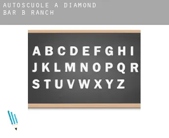 Autoscuole a  Diamond Bar B Ranch