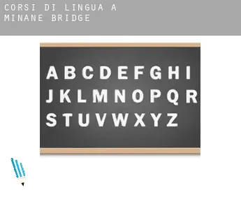 Corsi di lingua a  Minane Bridge