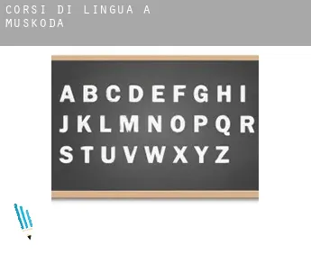 Corsi di lingua a  Muskoda