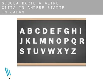 Scuola d'arte a  Altre città in Andere Städte in Japan