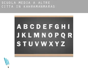 Scuola media a  Altre città in Kahramanmaras
