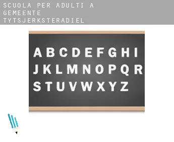 Scuola per adulti a  Gemeente Tytsjerksteradiel