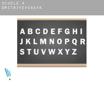 Scuole a  Dmitriyevskaya
