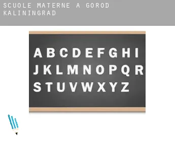 Scuole materne a Gorod Kaliningrad