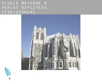 Scuole materne a  Powiat ropczycko-sędziszowski